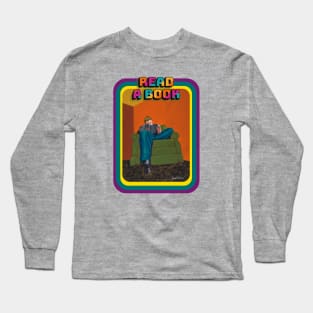 Contemporary Daily Life: Read a book Long Sleeve T-Shirt